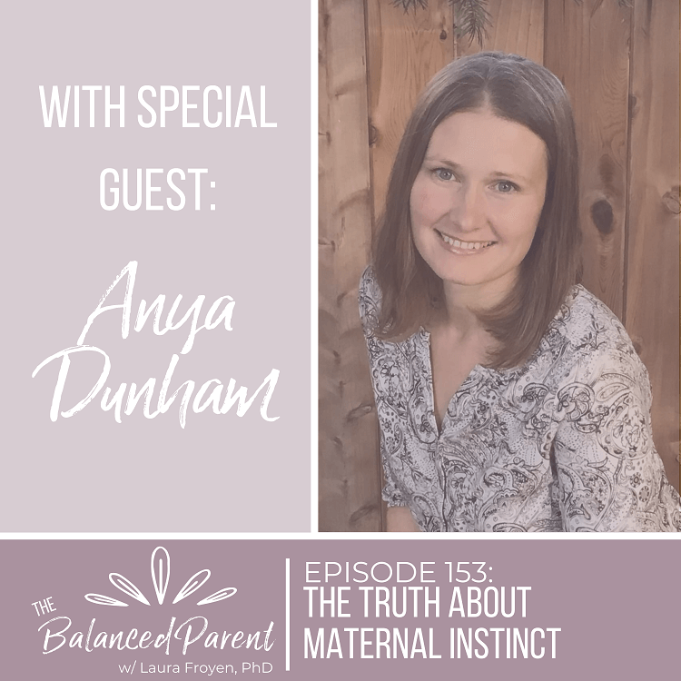 Balanced Parent episode 153